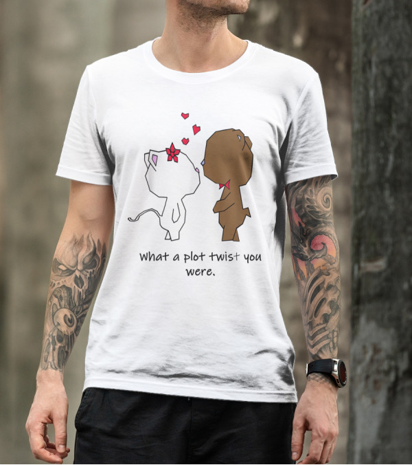 What A Plot Twist You Were Love Animal Couple Cat And Bear Valentine's Day T-Shirt