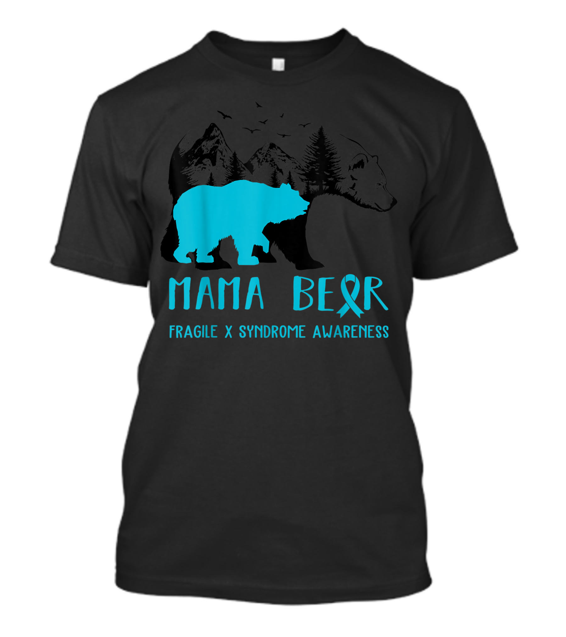 Mama Bear Fragile X Syndrome Awareness Ribbon And Bear T-Shirt