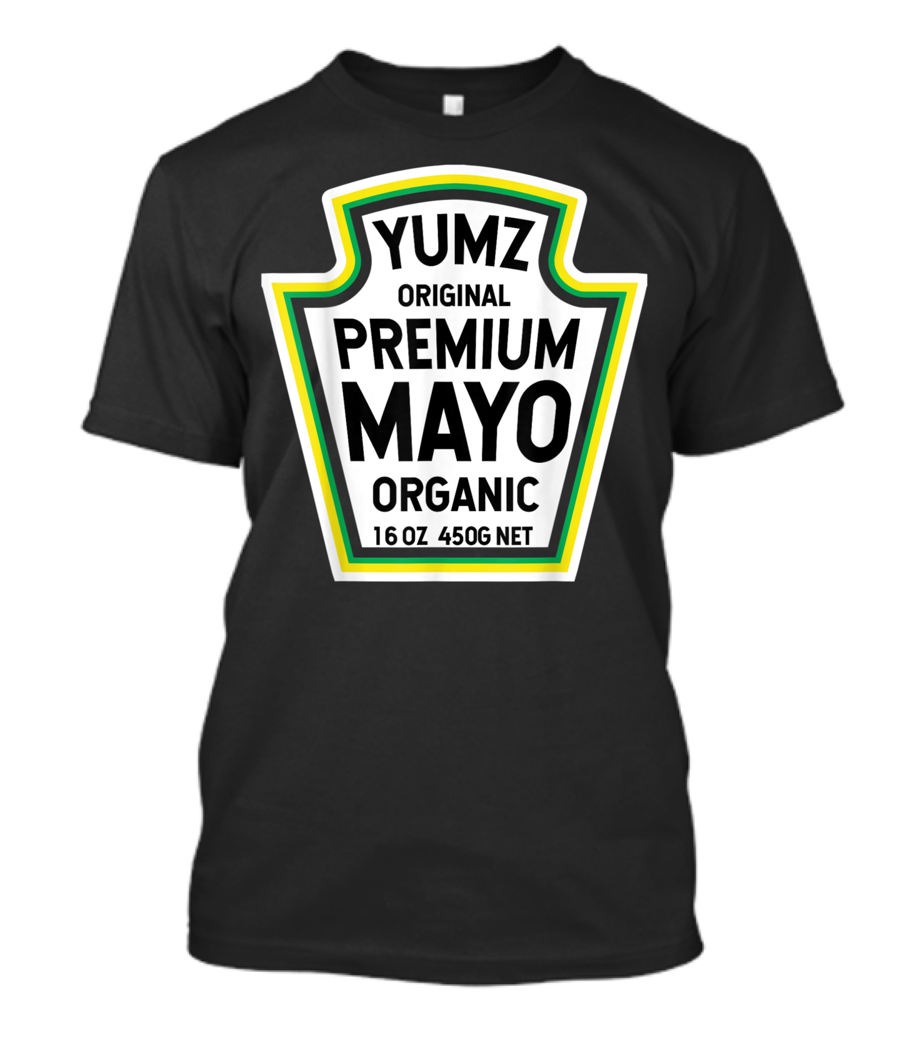 YUMZ Original Premium Mayo Organic 16 Oz 450g Net Easy Halloween Costume Matching Group T-Shirt