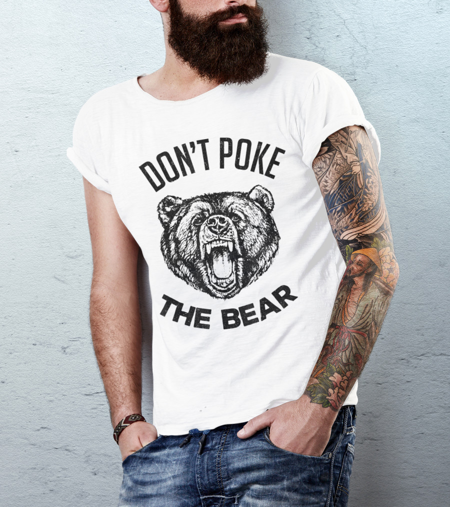 Don't Poke The Bear Mens Bear Spirit Animal Lover T-Shirt