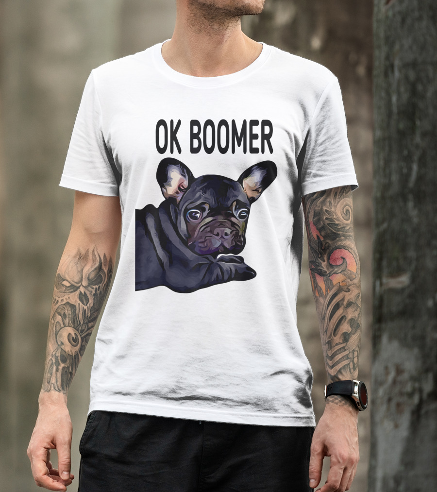 OK Boomer Dog Pug T-Shirt