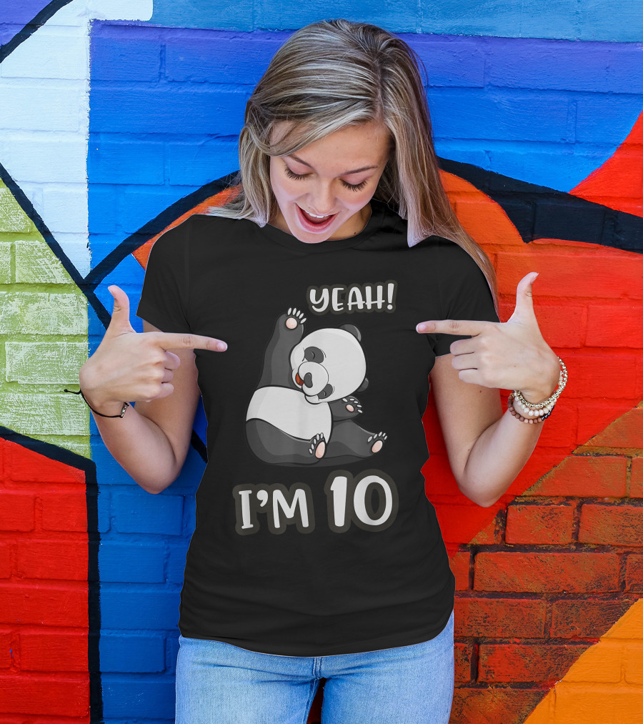 Yeah I'm 10 Panda Birthday T-Shirt
