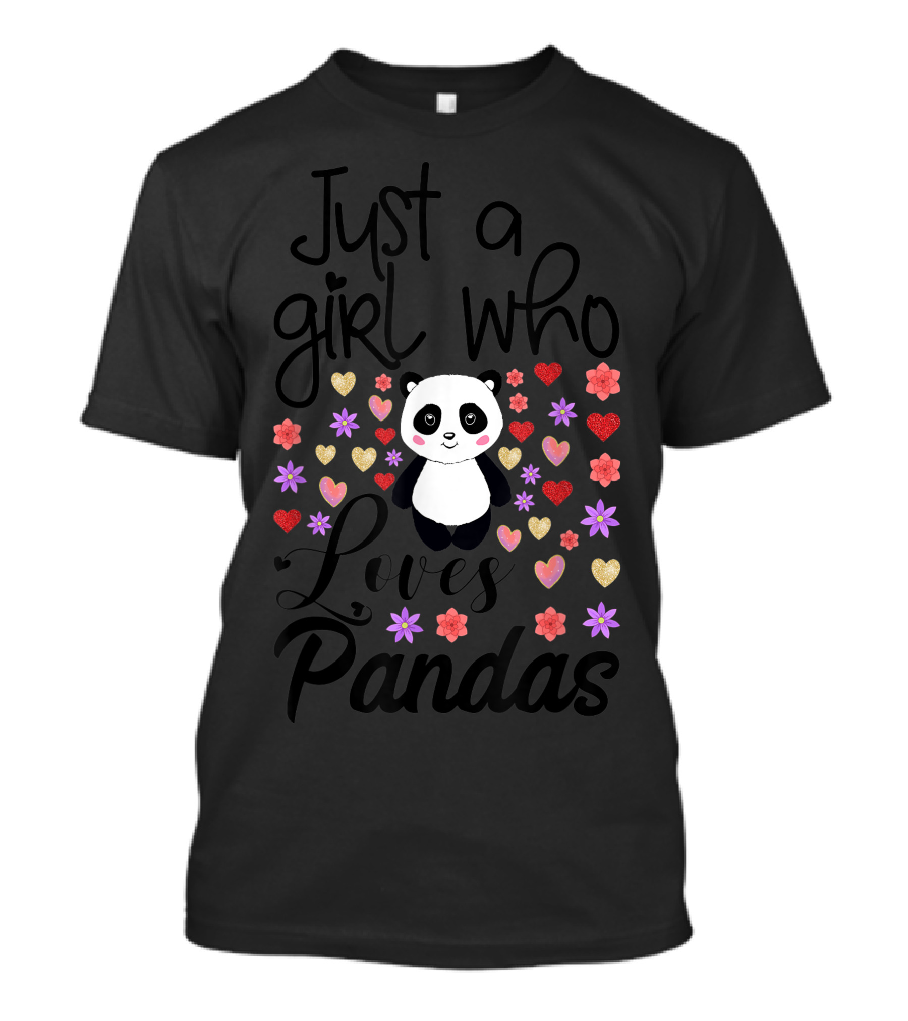 Just A Girl Who Loves Pandas Hearts And Flowers T-Shirt