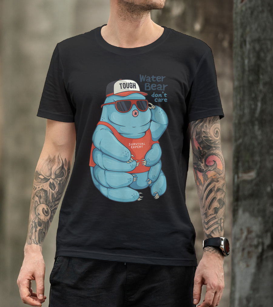Tardigrade Water Bear Tough Survival Expert Don't Care T-Shirt