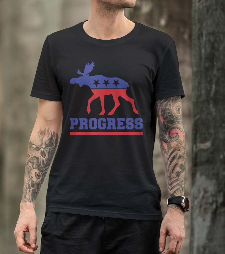Teddy Roosevelt Bull Moose Party Progressive Progress T-Shirt