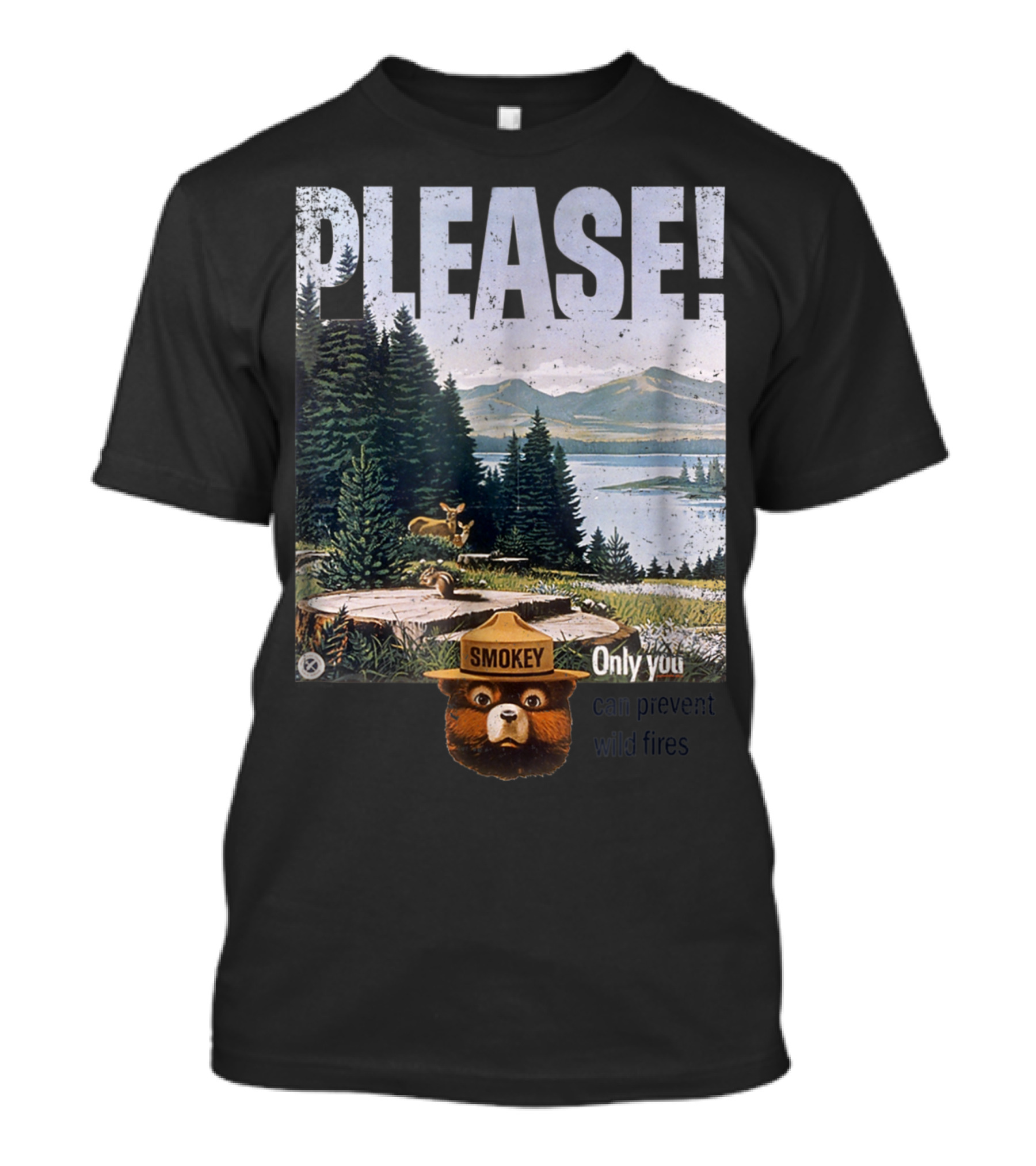 SMOKEY BEAR PLEASE ONLY YOU CAN PREVENT WILDFIRES T-Shirt