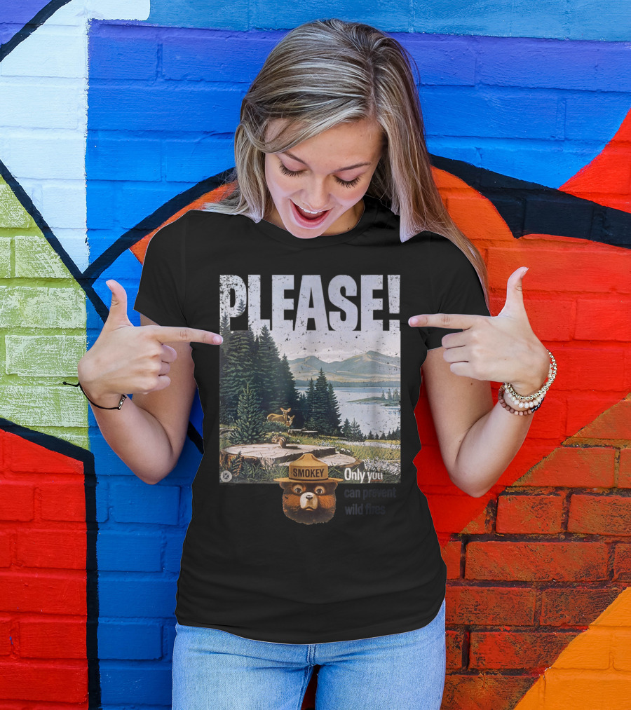 SMOKEY BEAR PLEASE ONLY YOU CAN PREVENT WILDFIRES T-Shirt