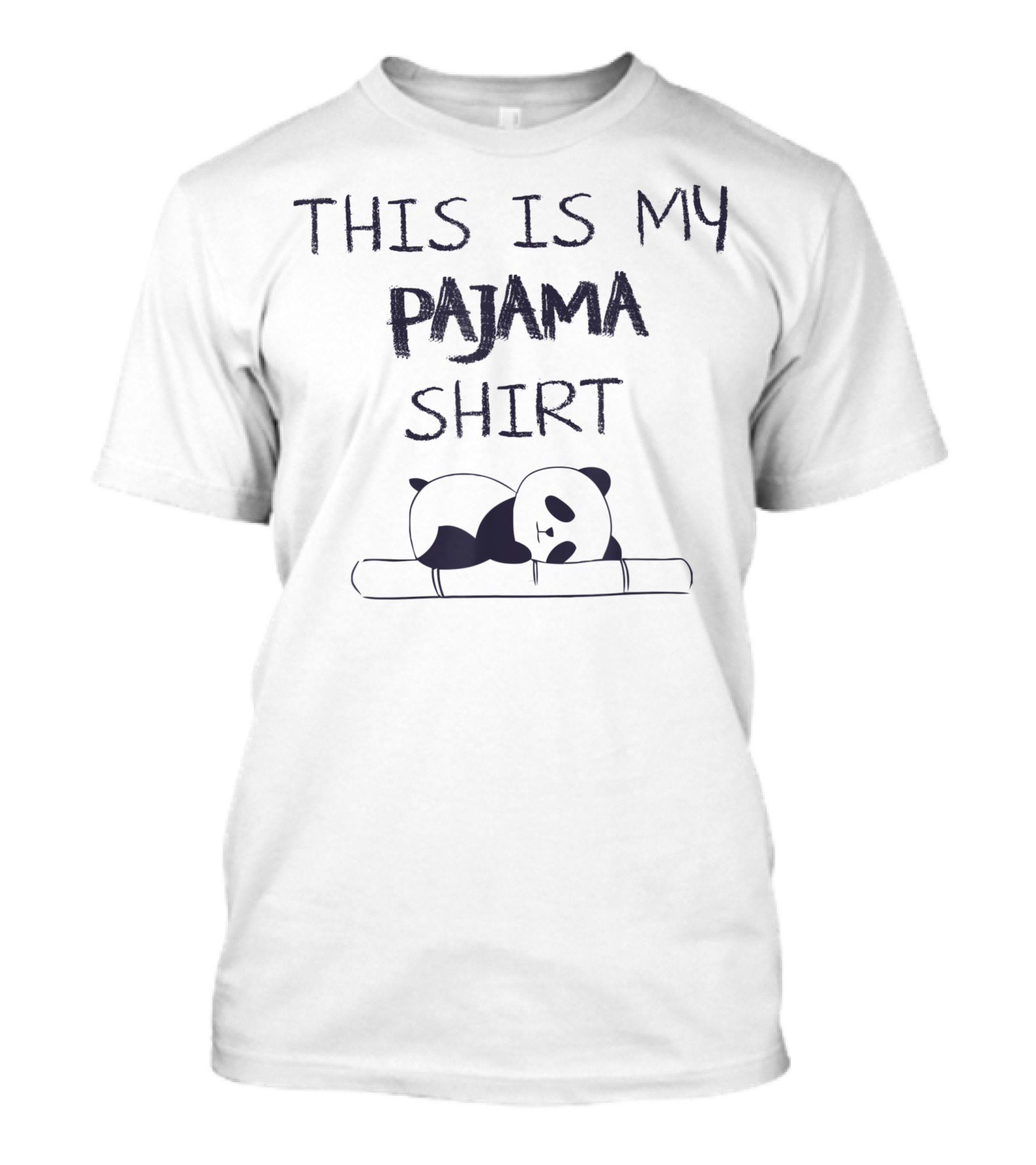THIS IS MY PAJAMA SHIRT PANDA SLEEPING T-Shirt