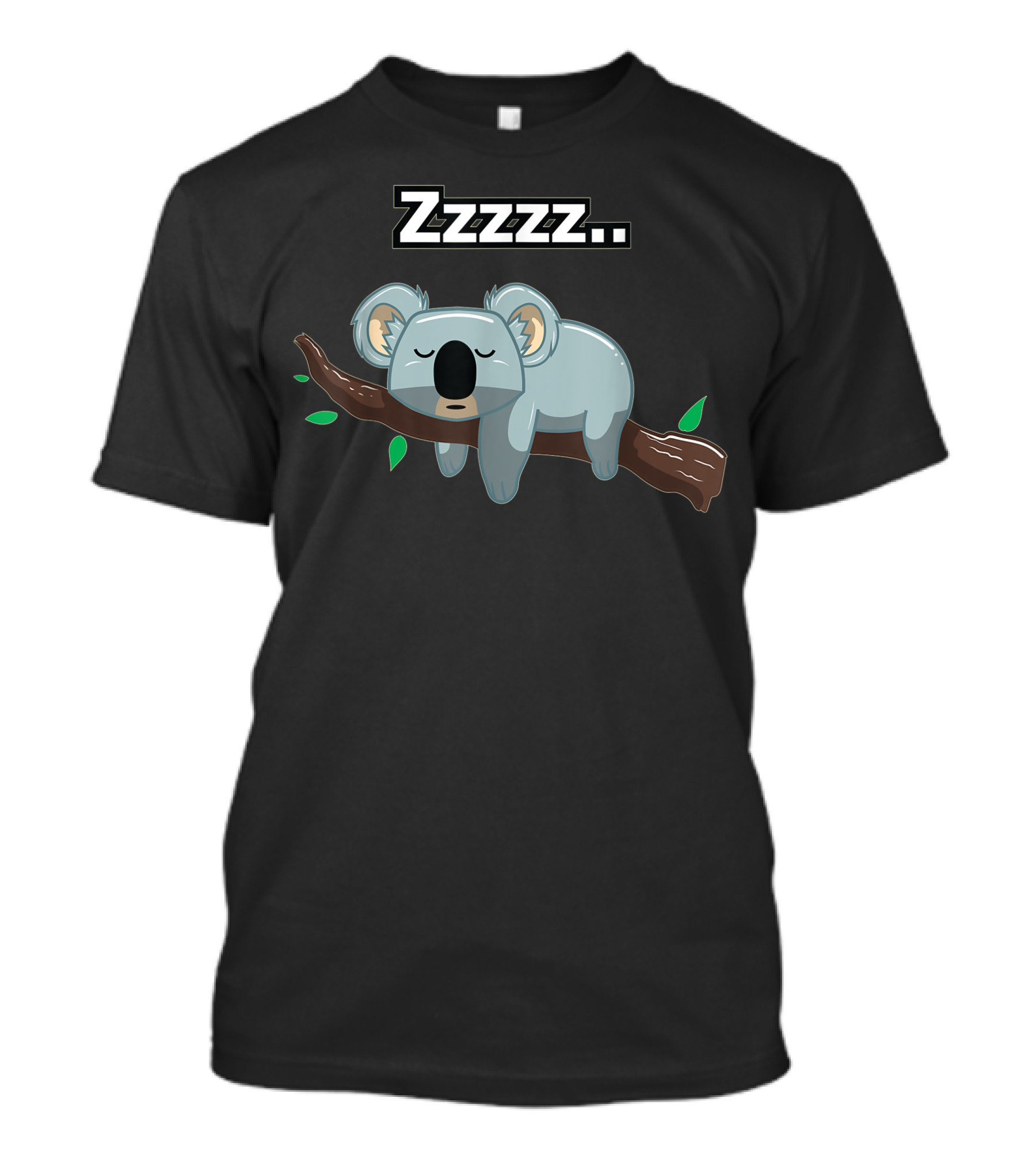 Zzzz Tired Sleeping Koala Bear Not Doing It Today T-Shirt