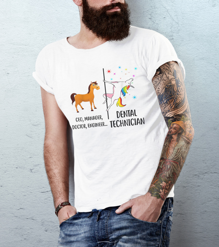 CEO Manager Doctor Engineer Unicorn Dental Technician T-Shirt