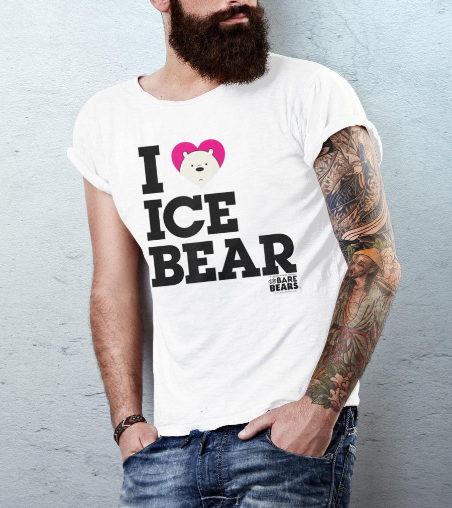 I Love Ice Bear We Bare Bears T-Shirt