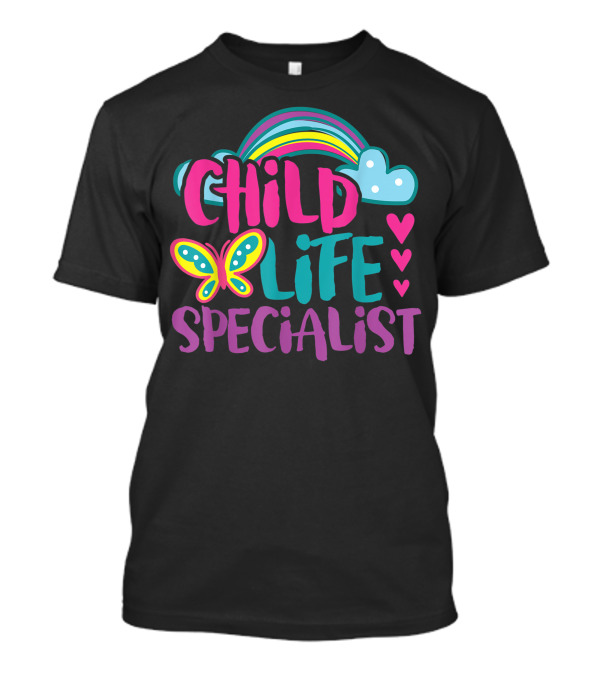 Child Life Specialist Kids Rainbow Butterfly Hearts T-Shirt