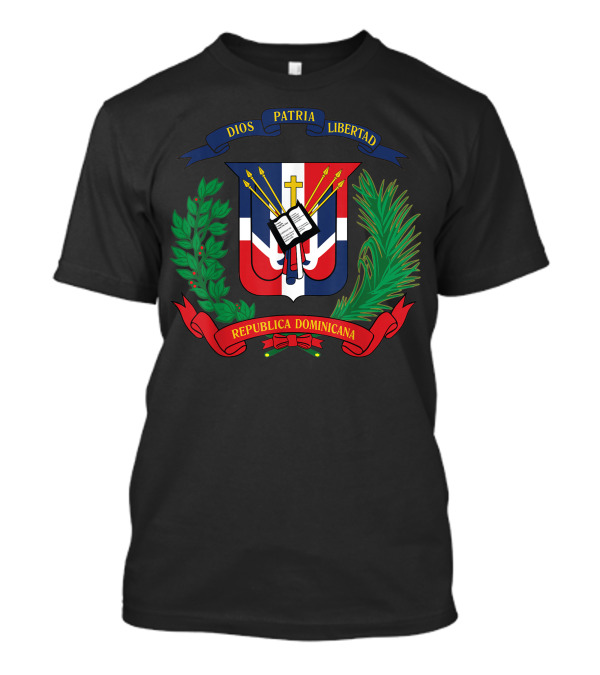 Dios Patria Libertad Republica Dominicana Flag National Emblem T-Shirt