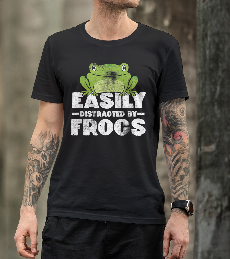 Easily Distracted By Frogs Frog Lover Green Frog T-Shirt