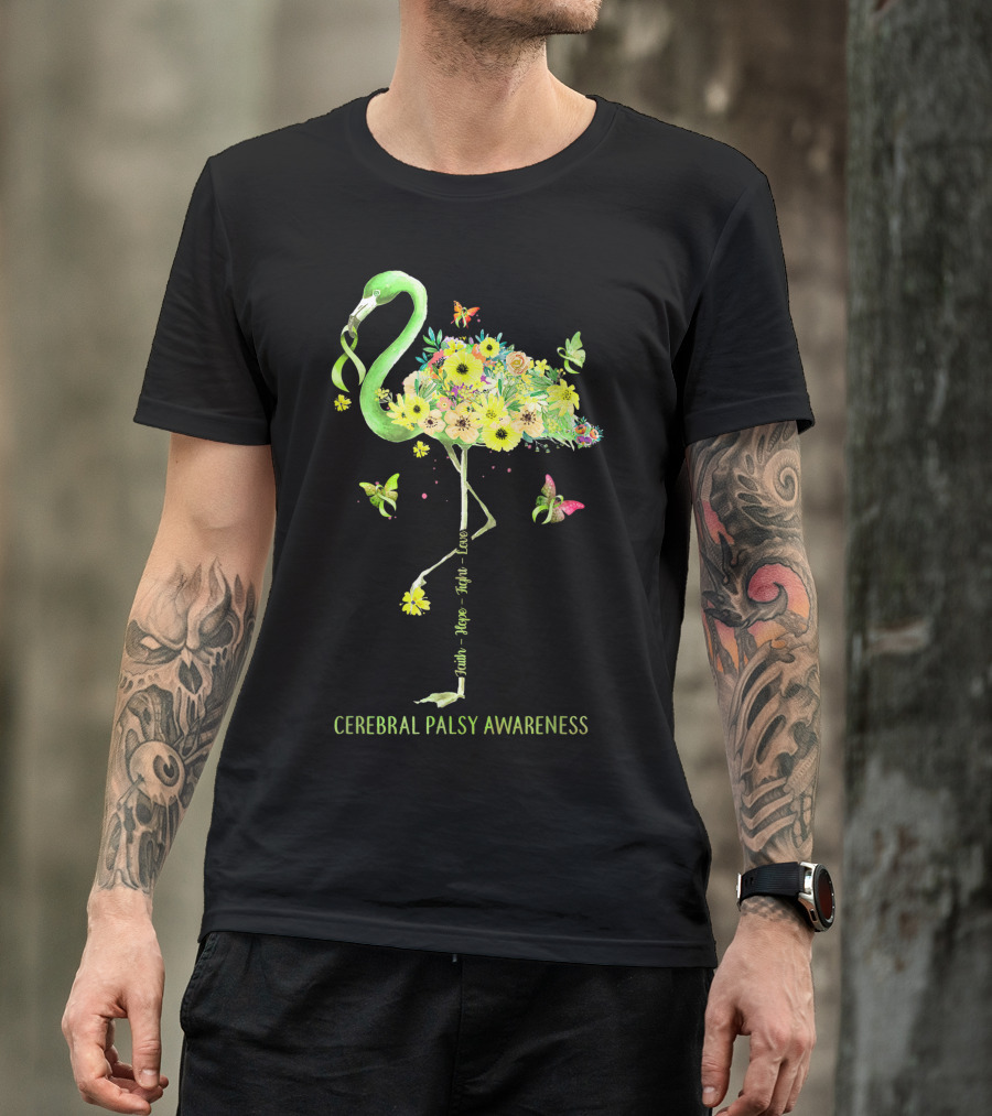 Flamingo Faith Hope Love Fight Cure Cerebral Palsy Awareness T-Shirt