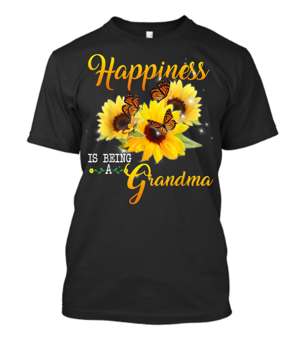 Happiness Is Being A Grandma Butterflies Sunflowers T-Shirt