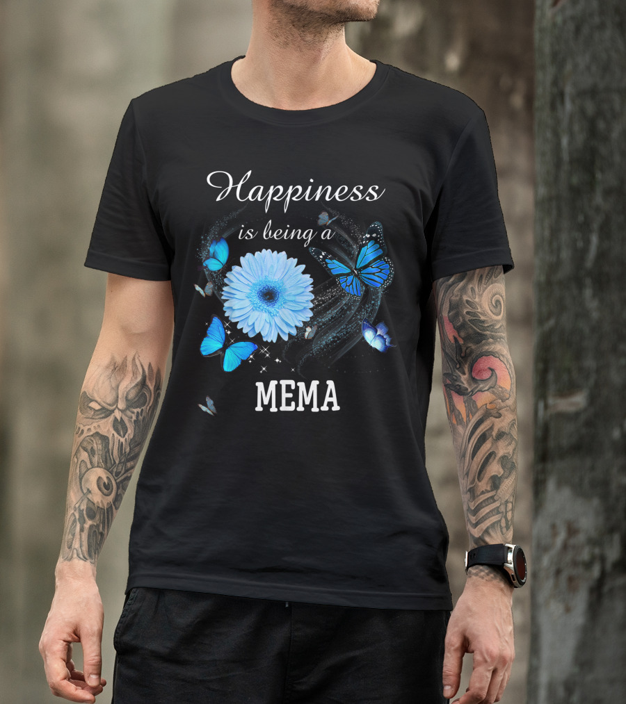 Happiness Is Being A Mema Blue Daisy Flower And Butterfly T-Shirt