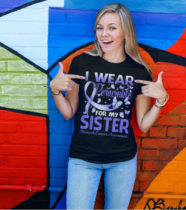 I Wear Periwinkle For My Sister Stomach Cancer Awareness T-Shirt