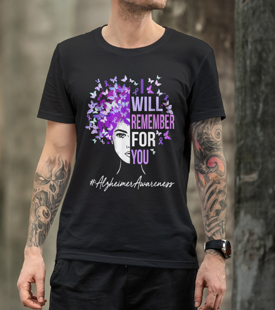 I Will Remember For You #AlzheimerAwareness Butterfly Motif T-Shirt