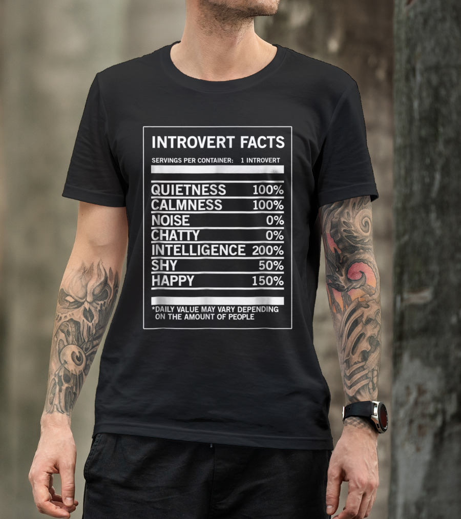 Introvert Facts Quietness Calmness Intelligence Shy People Happy T-Shirt