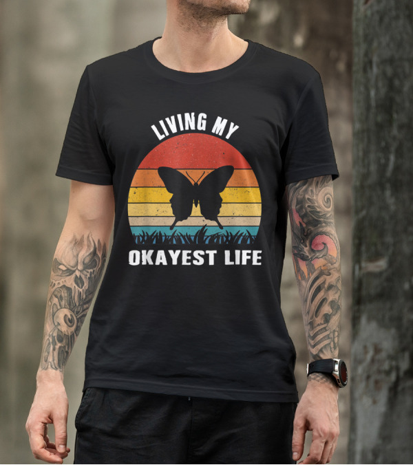 Living My Okayest Life Butterfly Retro Sunset T-Shirt