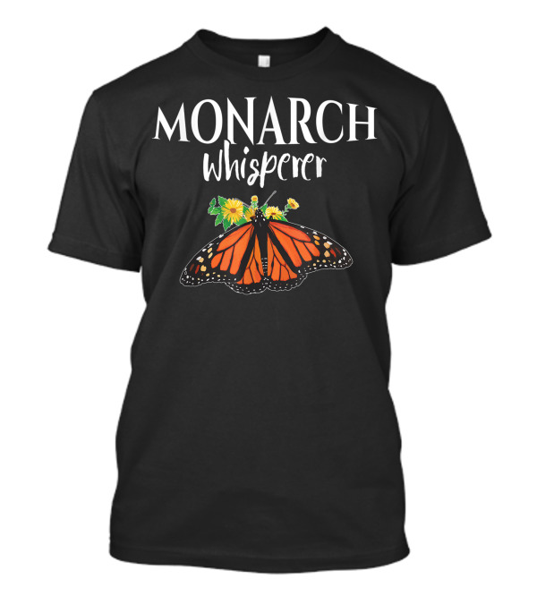 Monarch Whisperer Butterfly Florals Entomologist T-Shirt