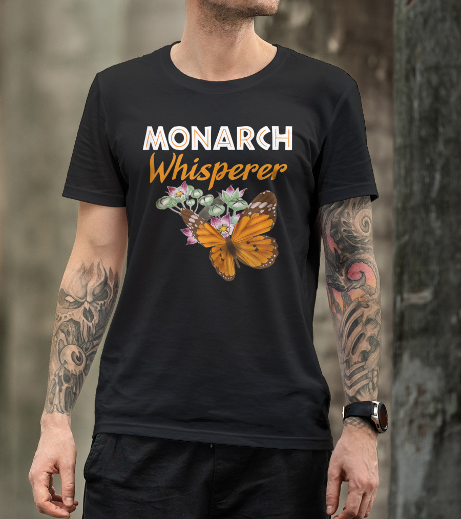 Monarch Whisperer Butterfly Milkweed Lovers T-Shirt