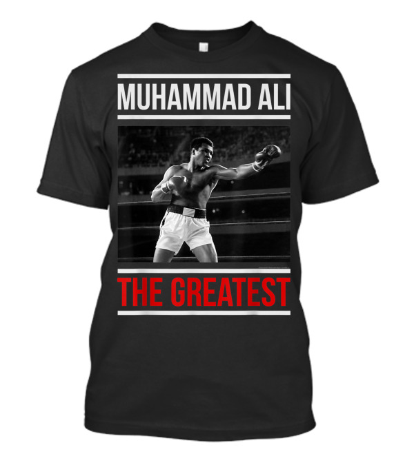 Muhammad Ali The Greatest Boxer In Ring T-Shirt