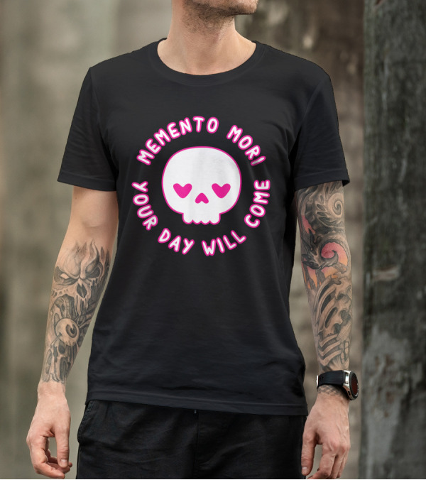 Memento Mori Pastel Goth Kawaii Punk Cute Skull Your Day Will Come T-Shirt