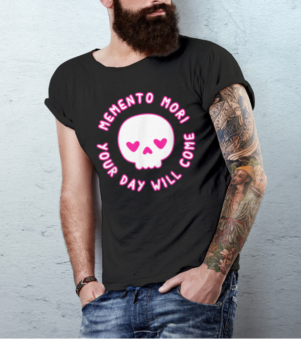 Memento Mori Pastel Goth Kawaii Punk Cute Skull Your Day Will Come T-Shirt