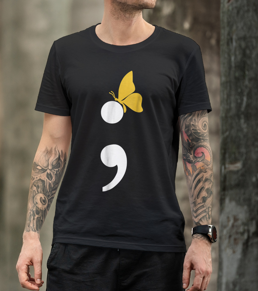 Semicolon Butterfly Suicide Prevention Awareness T-Shirt