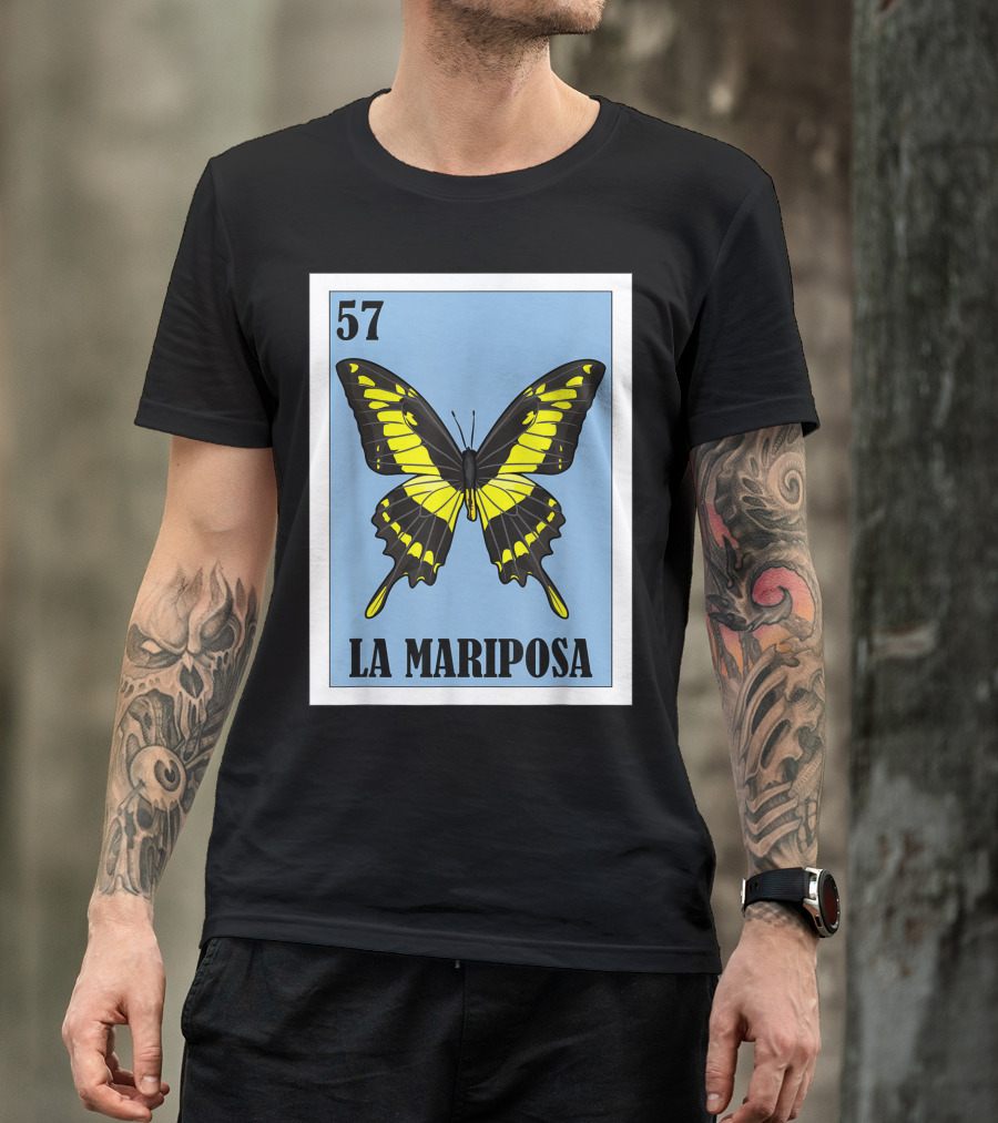 57 La Mariposa Spanish Butterfly Lottery Mexican Bingo T-Shirt