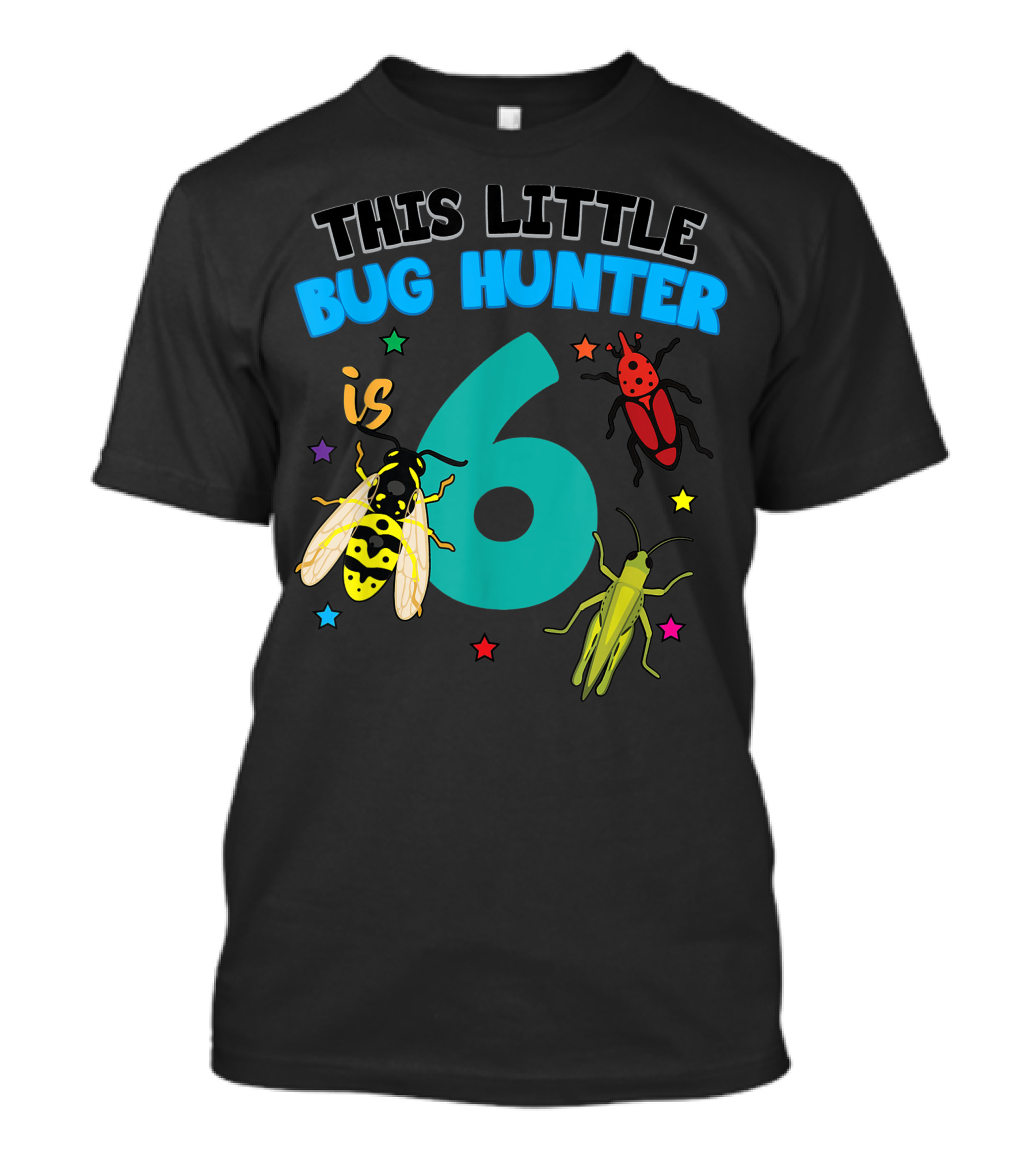 This Little Bug Hunter Is 6 Insect Birthday Girls T-Shirt