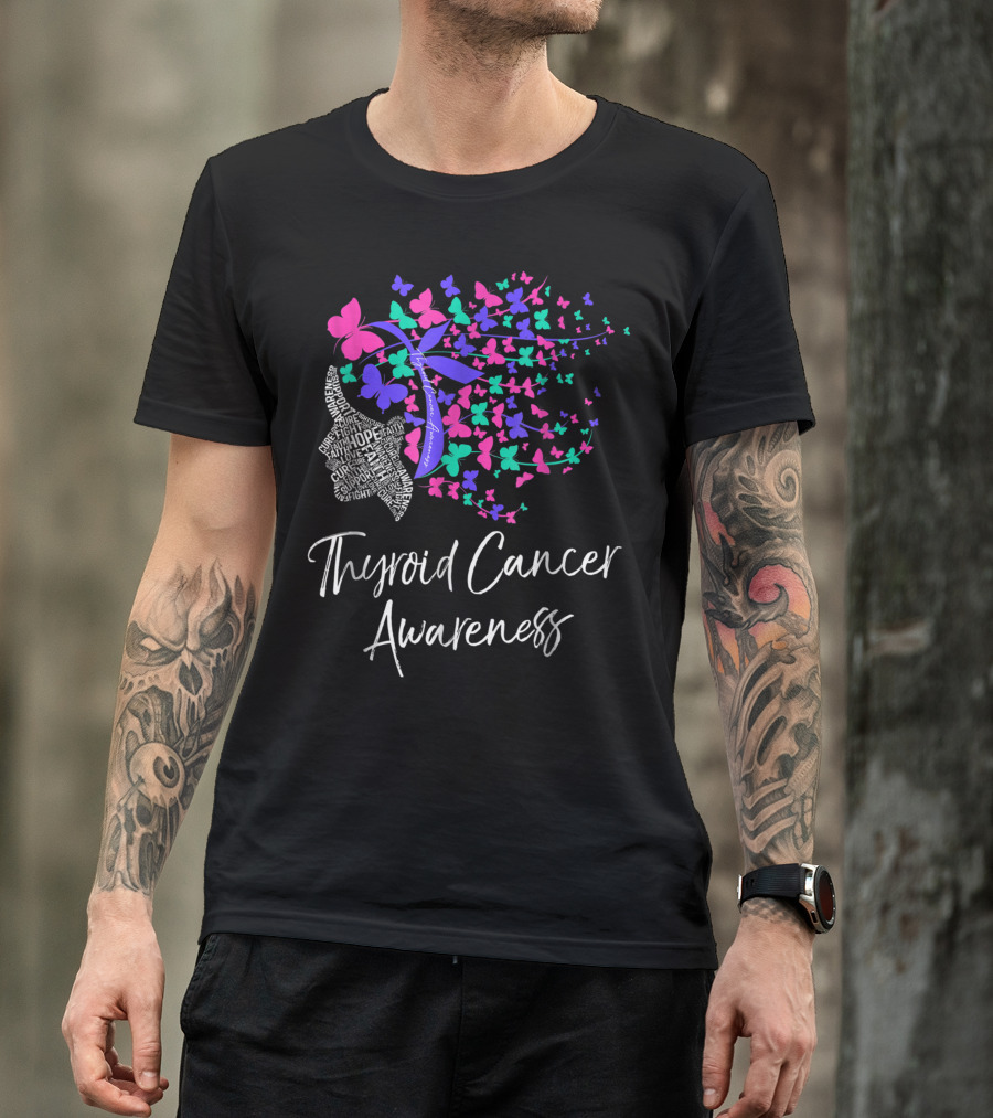 Thyroid Cancer Awareness Hope Cure Strength Courage Pink Purple Teal Butterflies T-Shirt