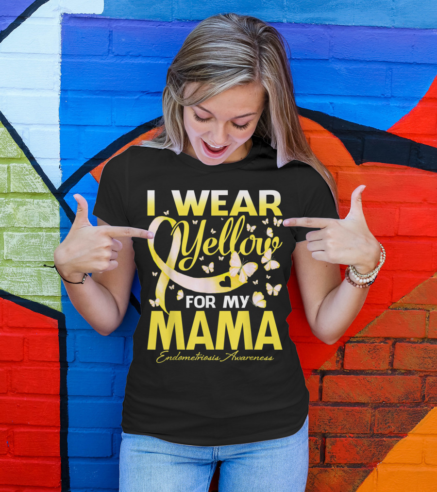 I Wear Yellow For My Mama Endometriosis Awareness Butterflies T-Shirt
