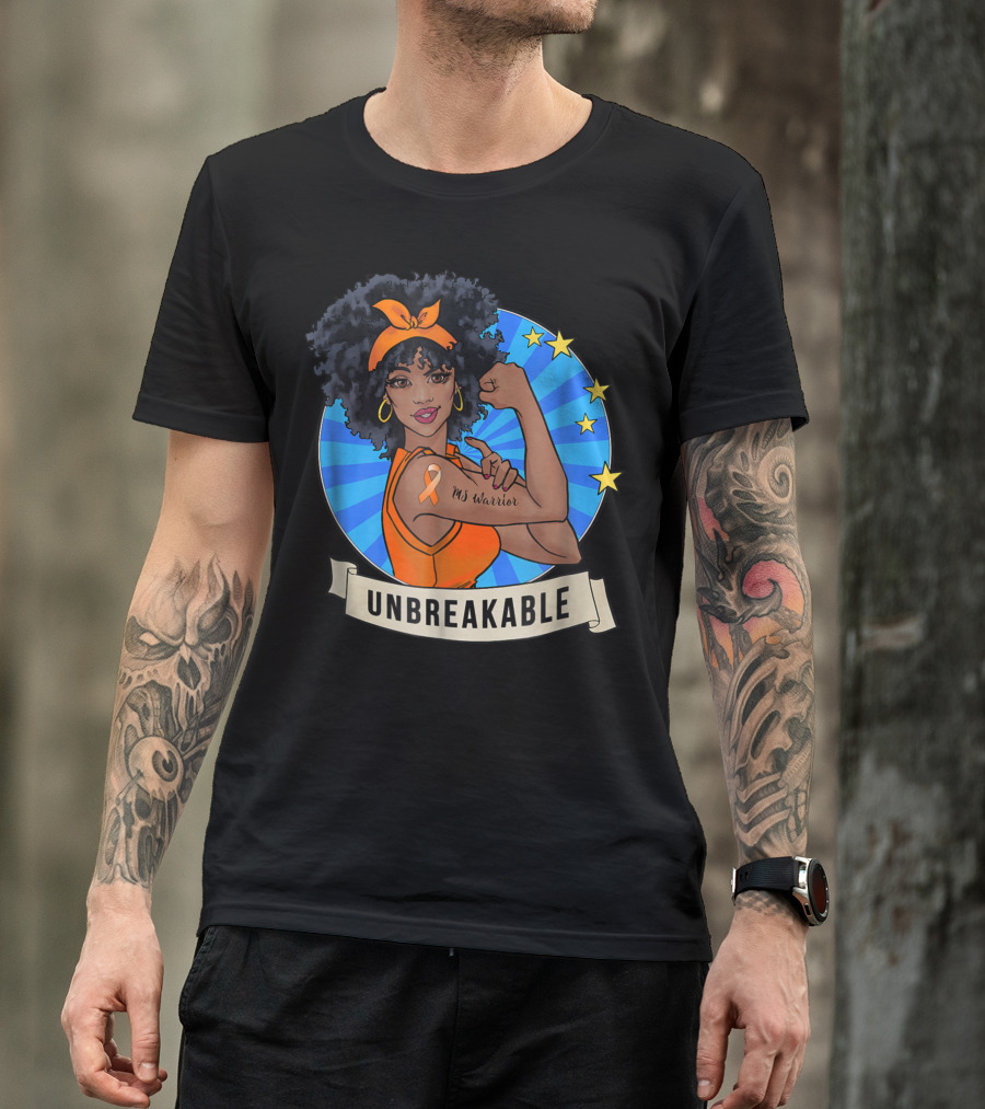 Unbreakable MS Warrior Multiple Sclerosis Awareness T-Shirt