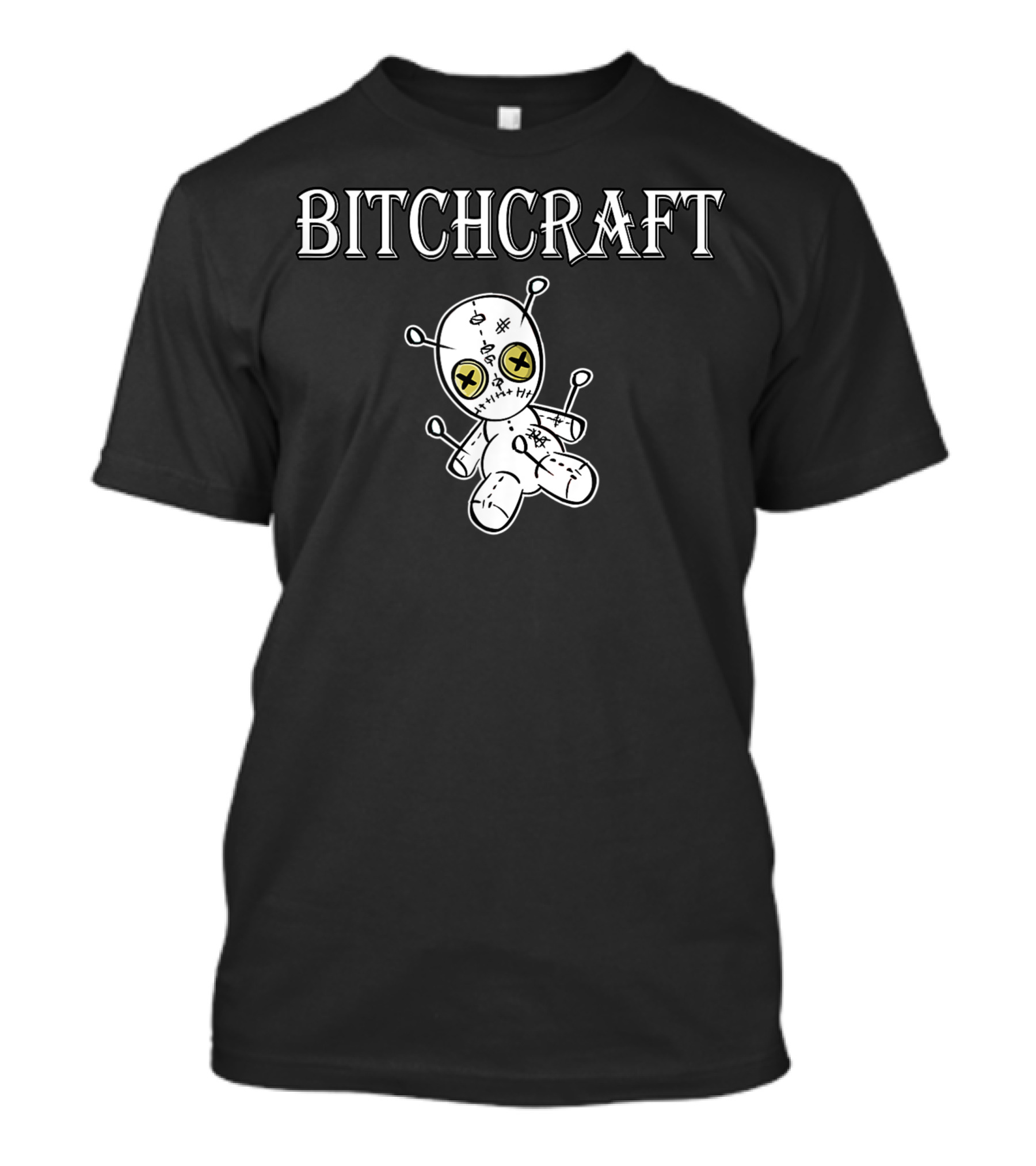 Bitchcraft Voodoo Doll Halloween Wicca Spooky Spirit T-Shirt