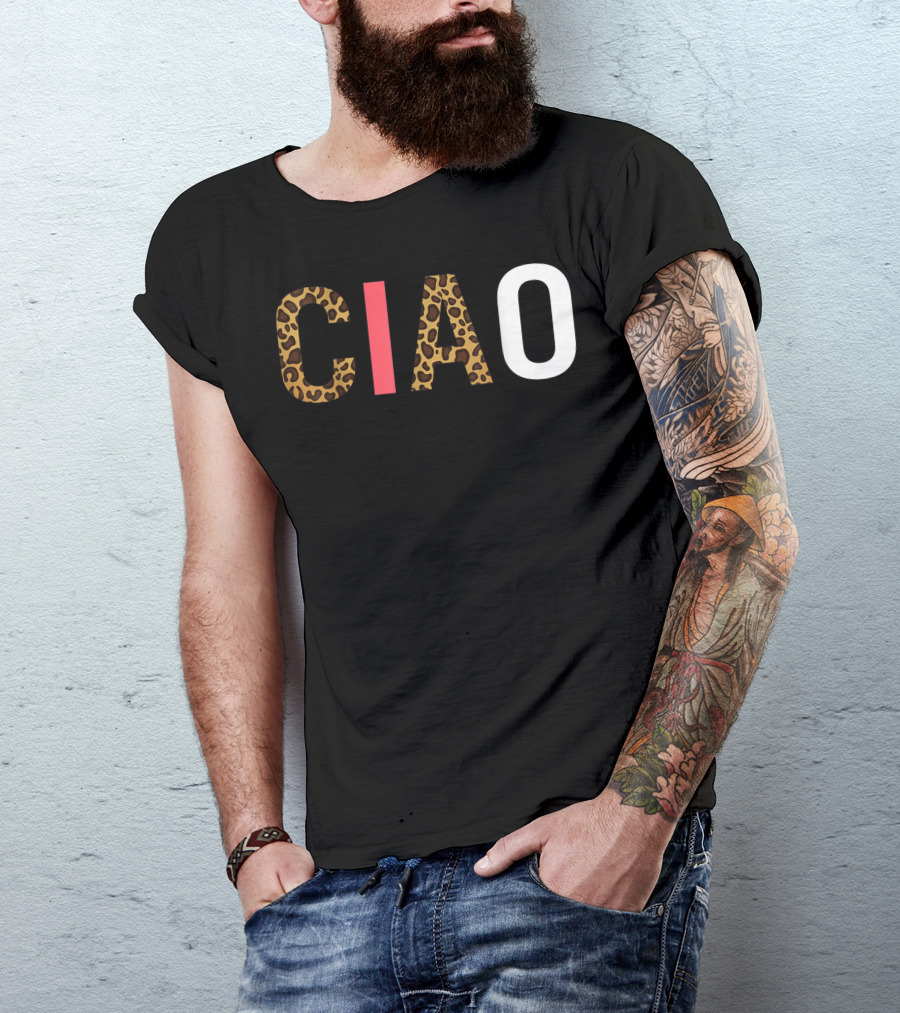 Ciao Italian Traveler Leopard Print Hello Goodbye Love T-Shirt