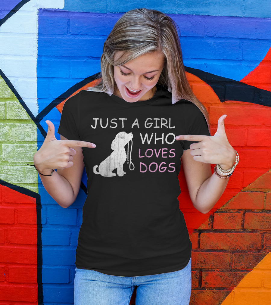 Just A Girl Who Loves Dogs With Silhouette Dog T-Shirt