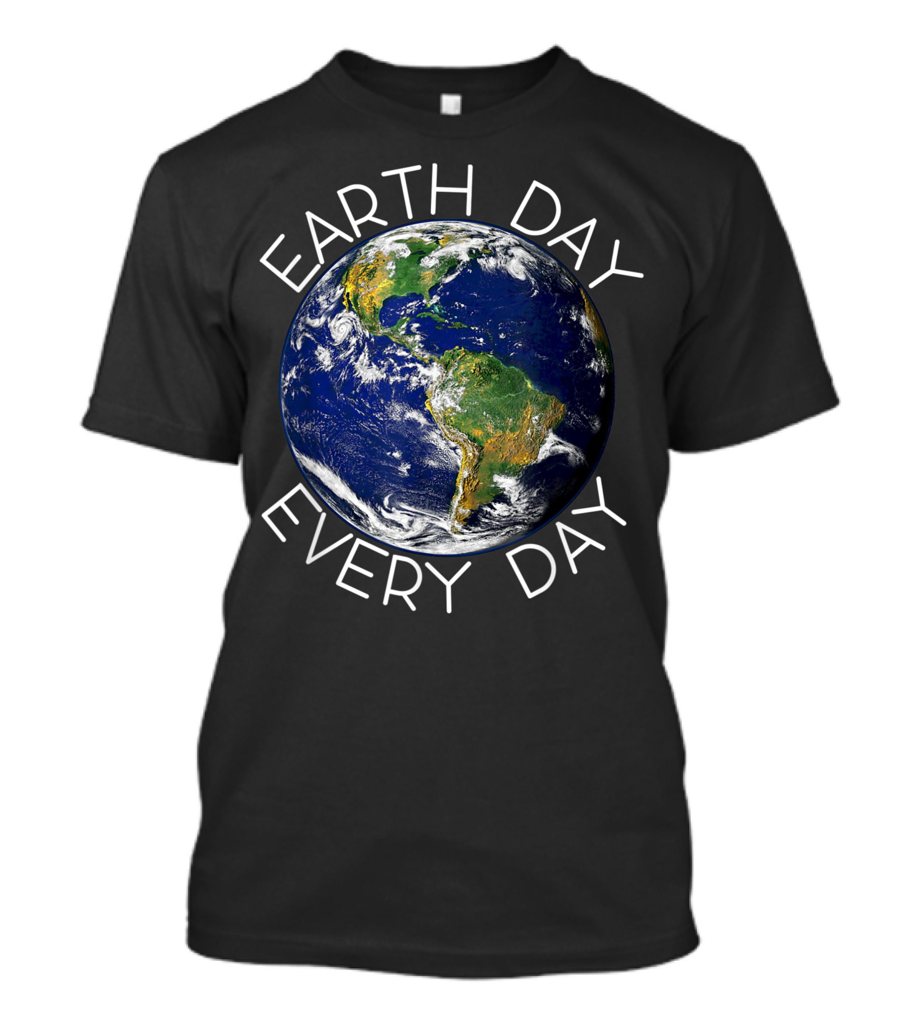 Earth Day Every Day Globe Design Environmental Awareness T-Shirt