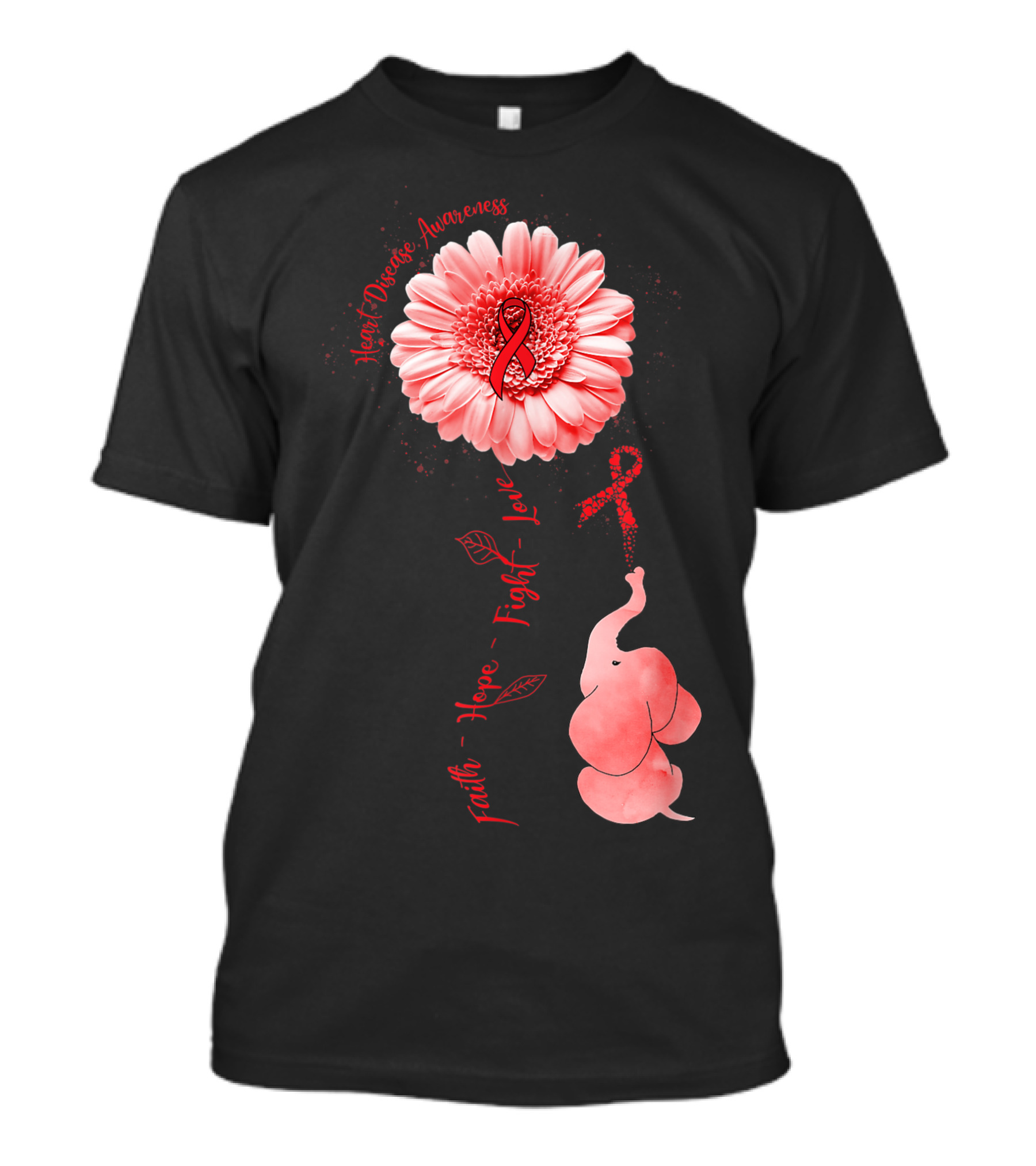 Heart Disease Awareness Faith Hope Fight Love Elephant Flower T-Shirt