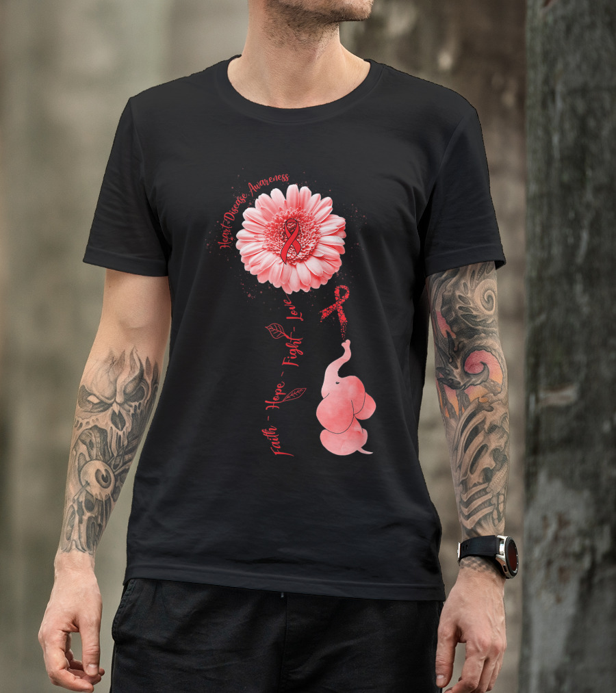 Heart Disease Awareness Faith Hope Fight Love Elephant Flower T-Shirt