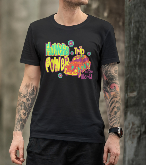 Flowers Power Trip Love On The World Hippies W9 T-Shirt