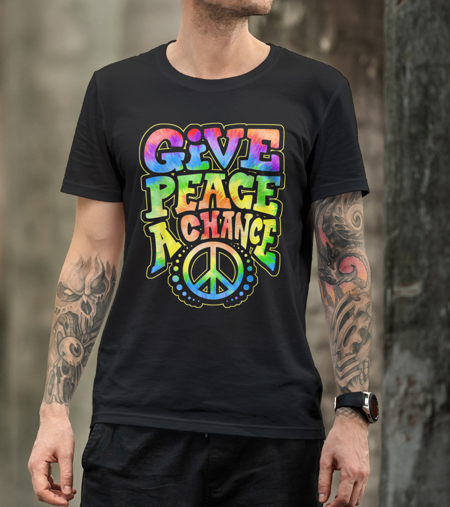 Give Peace A Chance Rainbow Tie Dye Peace Symbol Hippie Hippy T-Shirt
