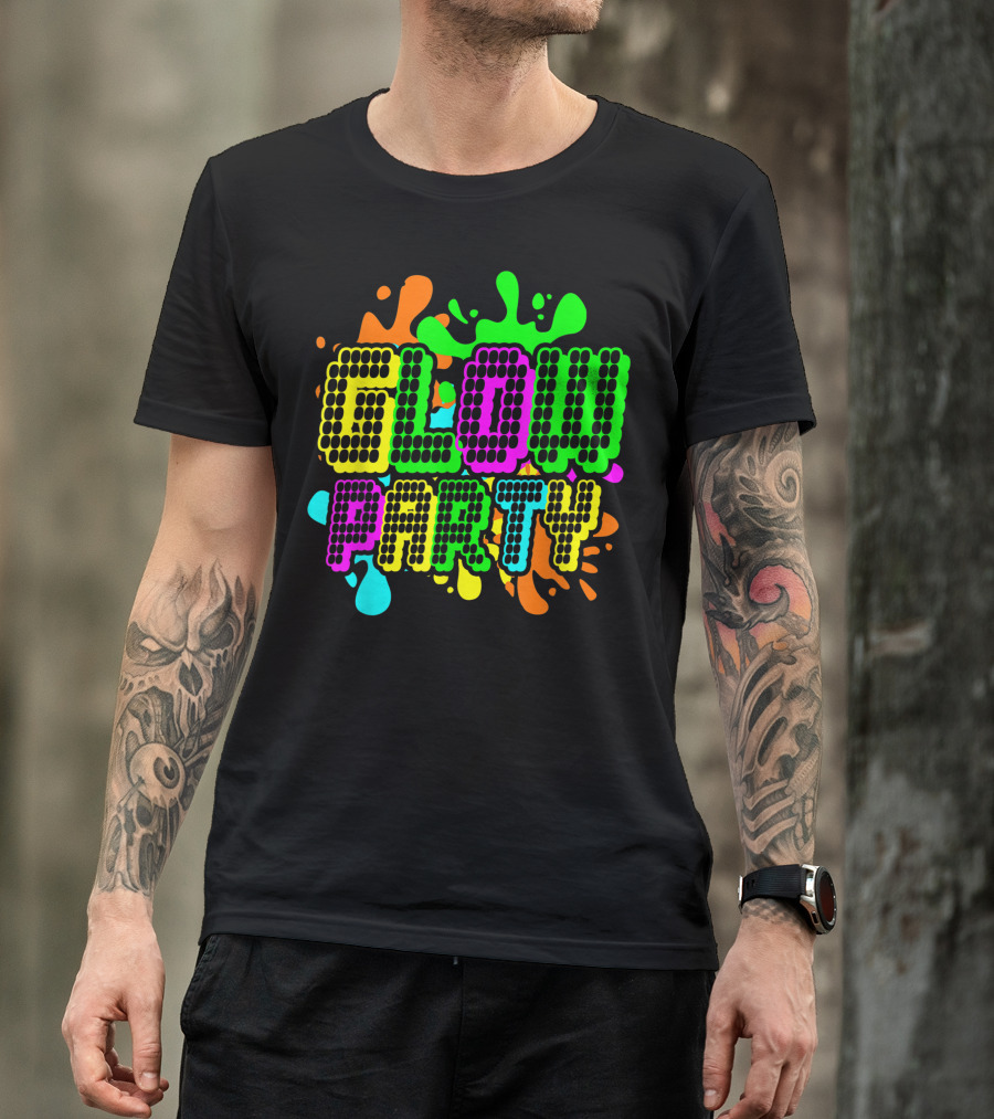 Glow Party Glow Crazy Birthday Neon T-Shirt