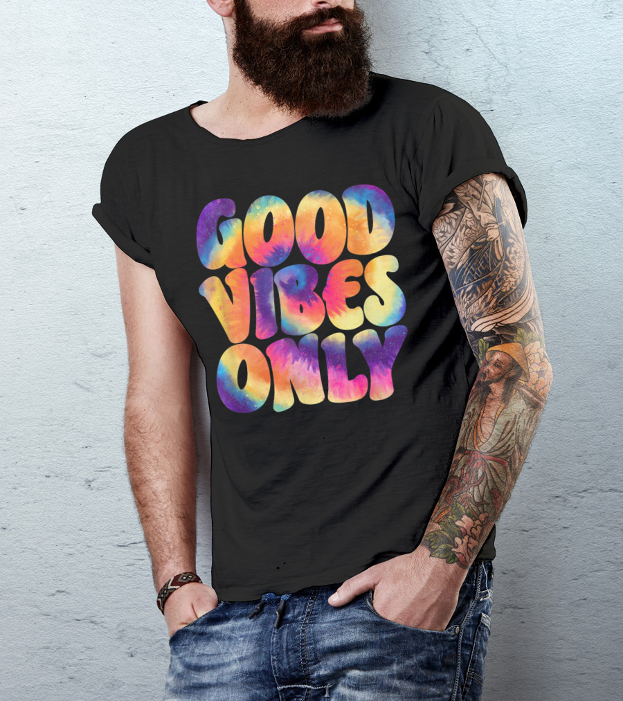 Good Vibes Only Colorful Tie-Dye T-Shirt