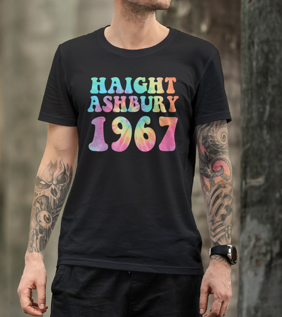 Haight Ashbury 1967 Rainbow Tie Dye Psychedelic Text T-Shirt