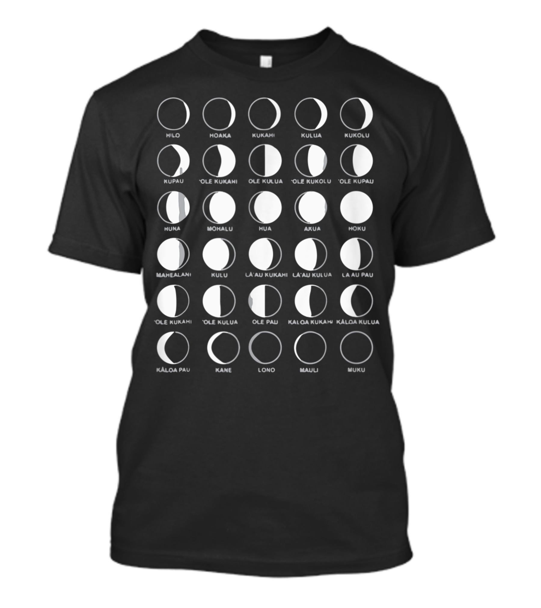 Hawaiian Moon Phase Sequence Milo To Muku Lunar Calendar T-Shirt