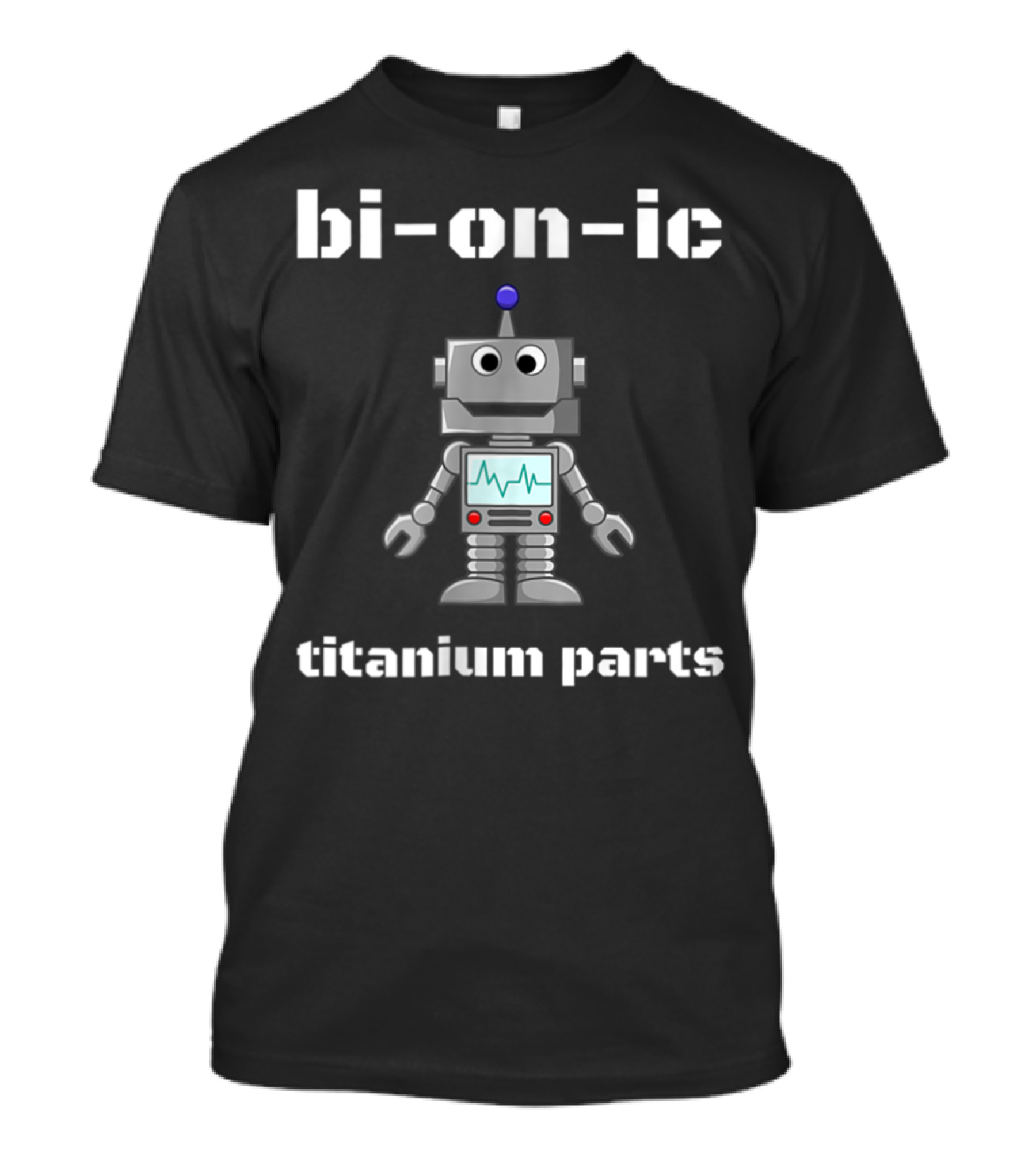 Bionic Titanium Parts Robot Hip Joint Replacement T-Shirt