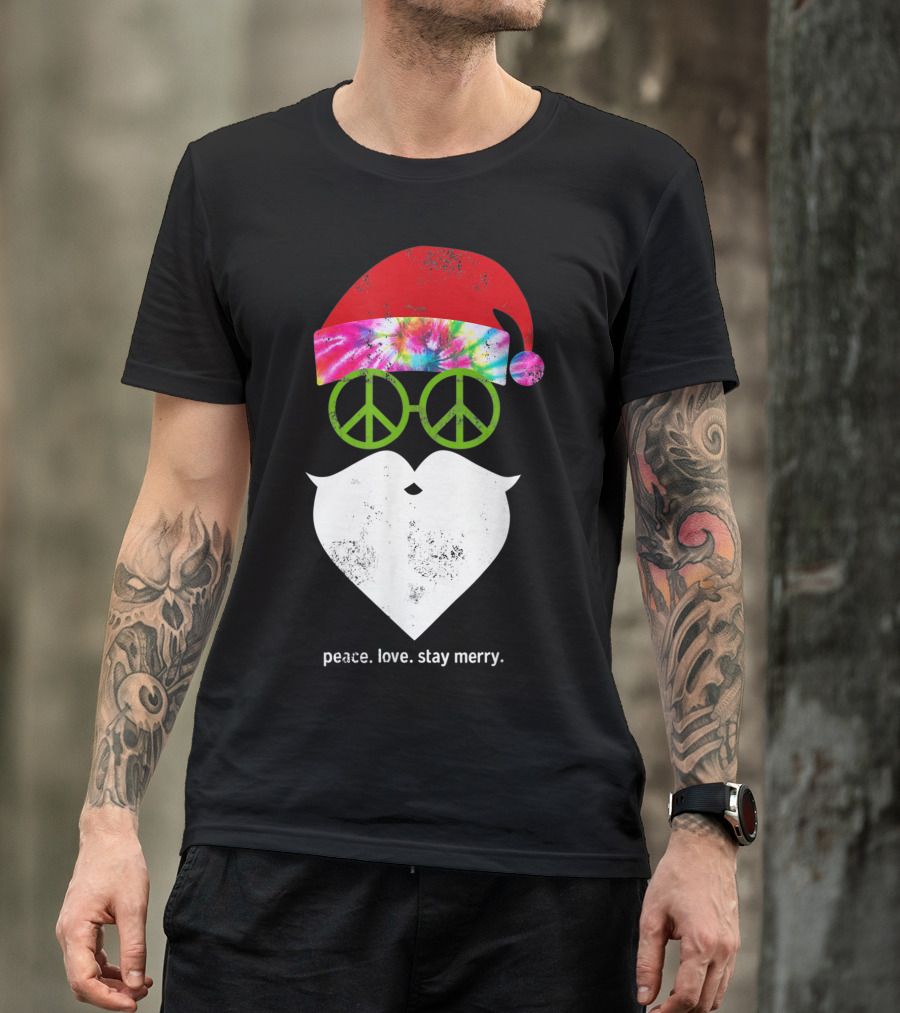 Hippie Santa Peace Love Stay Merry Tie Dye Rainbow Peace Sign T-Shirt
